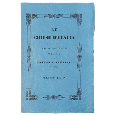 Giuseppe Cappelletti Le Chiese d'Italia n 177 del 1856 Spedizione Gratuita