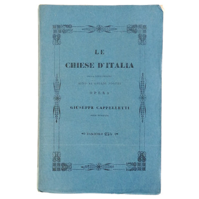 Giuseppe Cappelletti Le Chiese d'Italia n 234 del 1858 Spedizione Gratuita