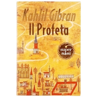 Kahlil Gibran Il Profeta Baldini Castoldi Dalai 2004