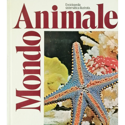 Enciclopedia Sistematica Illustrata volume 19 Verso i Vertebrati Fabbri Editori 1977