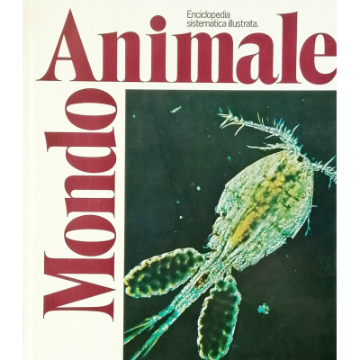 Enciclopedia Sistematica Illustrata volume 13 Crostacei e Miriapodi Fabbri Editori 1977