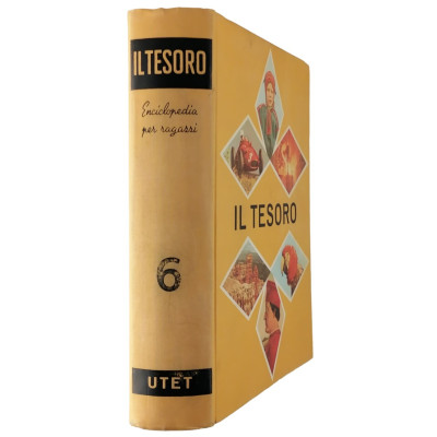 Il Tesoro del ragazzo Italiano Enciclopedia Illustrata volume 6 UTET 1965