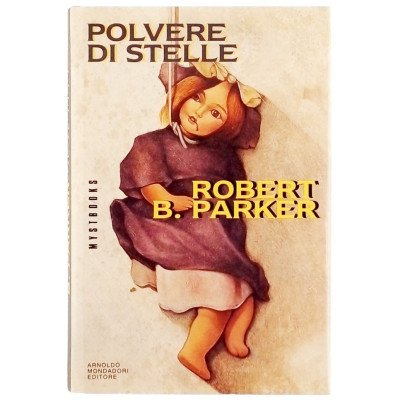 Robert B Parker Polvere di stelle Mondadori 1993 Spedizione Gratuita