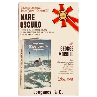 George Morrill Mare oscuro Longanesi 1967 Spedizione Gratuita
