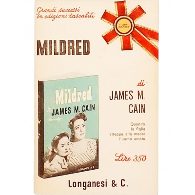 James M Cain Mildred Longanesi & C 1966 Spedizione Gratuita