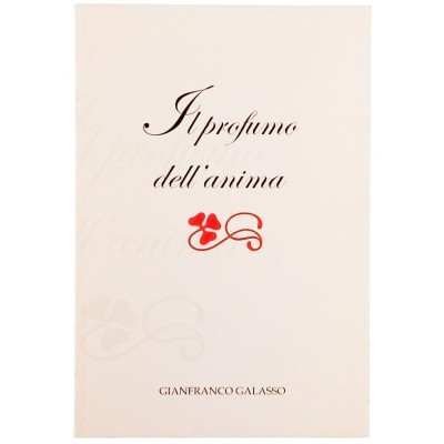 G Galasso Il profumo dell anima Edizioni Grapho 2006 Spedizione Gratuita