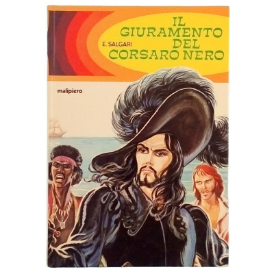 Salgari Il Giuramento del Corsaro Nero Malipiero 1969 Spedizione Gratuita