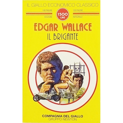 Edgar Wallace Il brigante Il Giallo Newton 1996 Spedizione Gratuita