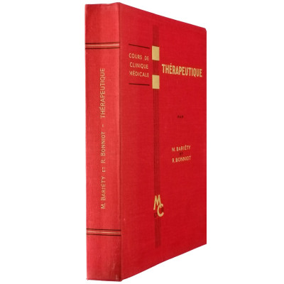 Bariety-Bonniot Cours de Clinique Medicale Therapeutique Masson & Cie 1965
