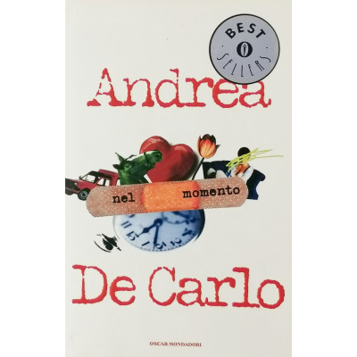 Andrea De Carlo Nel Momento Oscar Mondadori 2001