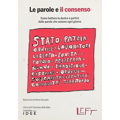Custodi-Bertuzzi Le parole e il consenso LEFT 2021
