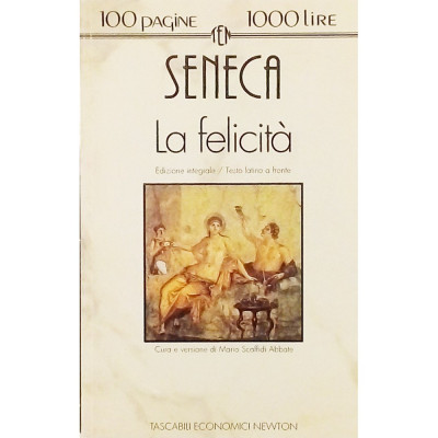 Seneca La felicità Tascabili Newton 1992 Spedizione Gratuita