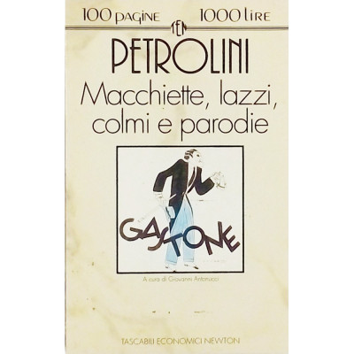 Enrico Petrolini Macchiette, lazzi, colmi e parodie Spedizione Gratuita