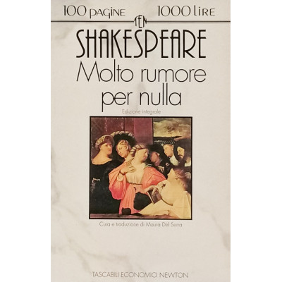 Shakespeare Molto rumore per nulla Tascabili Newton 1993 Spedizione Gratuita