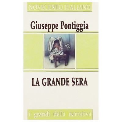 Giuseppe Pontiggia La grande sera Famiglia Cristiana 1989 Spedizione Gratuita
