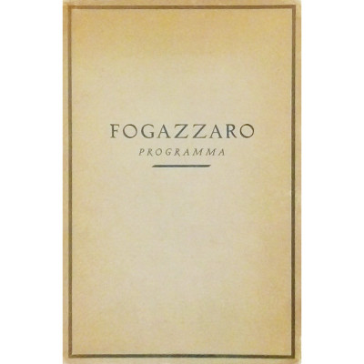 Piero Nardi Tutte le opere di Antonio Fogazzaro Mondadori 1932