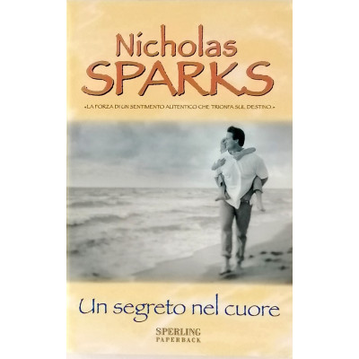 Nicholas Sparks Un segreto nel cuore Sperling 2007 Spedizione Gratuita