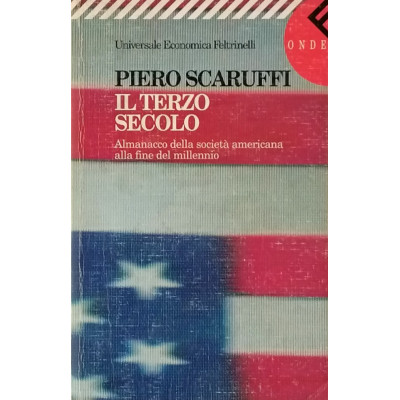 Piero Scaruffi Il terzo secolo Feltrinelli 1996 Spedizione Gratuita