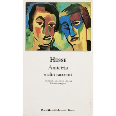 Hesse Amicizia e altri racconti Tascabili Newton 2003 Spedizione Gratuita