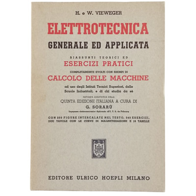 H e W Vieweger Elettrotecnica Ulrico Hoepli 1965 Spedizione Gratuita
