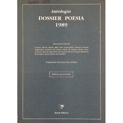 Antologia Dossier Poesia 1989 Book Editore