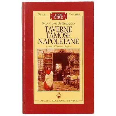 Salvatore Di Giacomo Taverne Famose Napoletane Tascabili Newton 1995