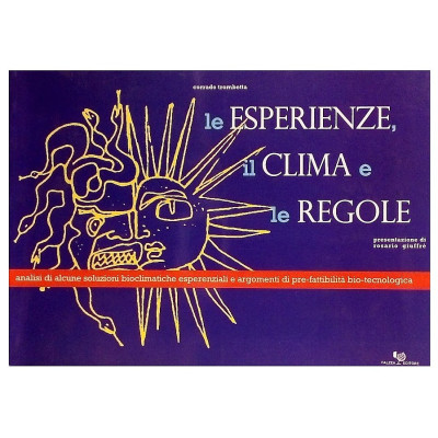 Corrado Trombetta Le Esperienze Il Clima e le Regole Falzea Editore 2000
