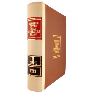Dizionario Critico della Letteratura Italiana volume II COM - L UTET 1986