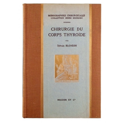 S Blondin Chirurgie du Corps Thyroide Masson & Cie 1955 Spedizione Gratuita