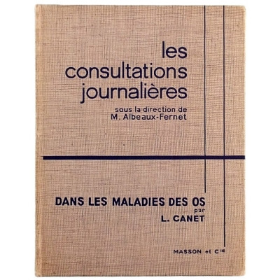 L Canet Dans les Maladies des Os Masson & Cie 1966 Spedizione Gratuita