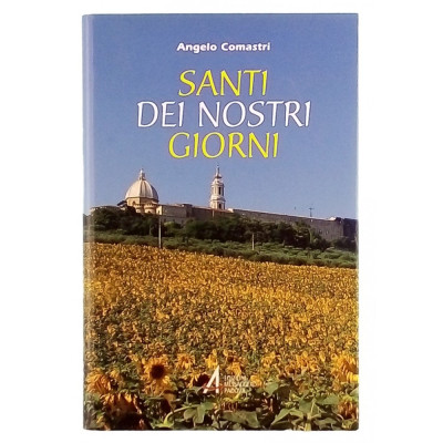 Angelo Comastri Santi dei giorni nostri Messaggero di Padova 2001