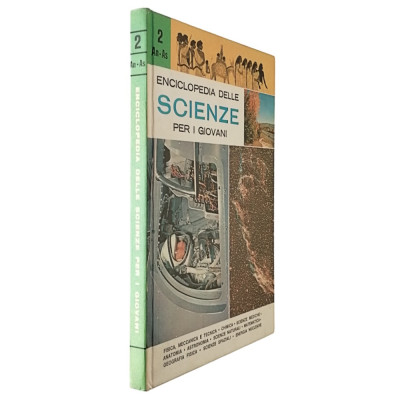 Enciclopedia delle Scienze per i Giovani volume 2 AN-AS Motta Editore 1970