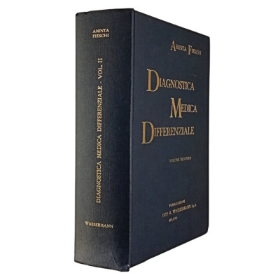 Aminta Fieschi Diagnostica Medica Differenziale volume II Wassermann 1959