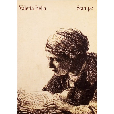 Catalogo Valeria Bella Grafica Antica e Moderna Autunno 2005