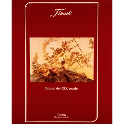Catalogo Finarte Dipinti del XIX secolo Roma 1986 Spedizione Gratuita