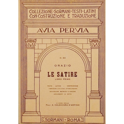 Orazio Le Satire libro primo Collezione Edizioni Sormani 1979