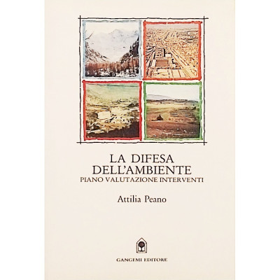 A Peano La Difesa dell'Ambiente Piano Valutazione Interventi Gangemi 1992