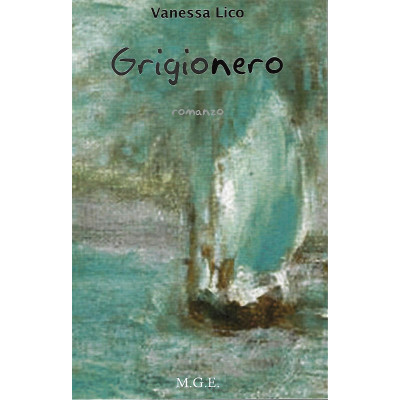 Vanessa Lico Grigionero Meligrana Giuseppe Editore 2010 Spedizione Gratuita
