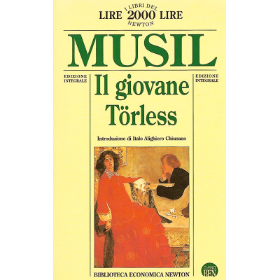 Robert Musil Il giovane Torless Biblioteca Economica Newton 1995