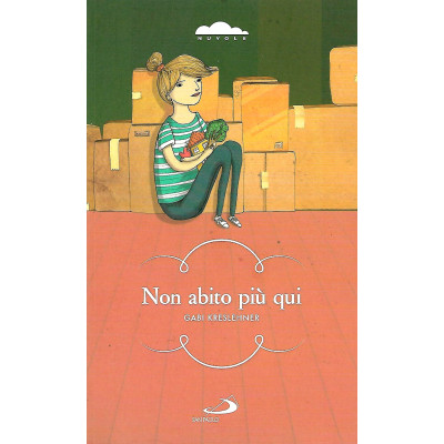Gabi Kreslehner Non abito più qui Edizioni San Paolo 2013