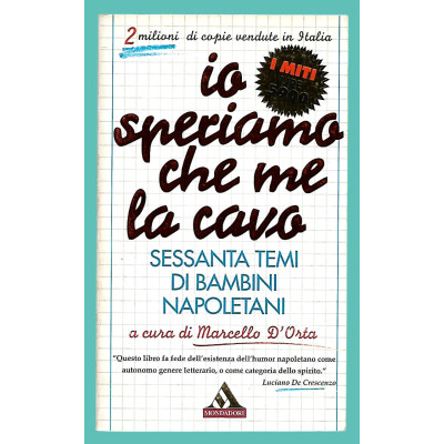 Marcello D'Orta Io speriamo che me la cavo Mondadori Editore 1996