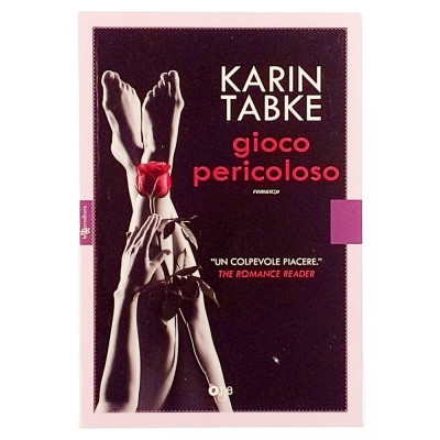 Karin Tabke Gioco Pericoloso Fanucci Editore 2014