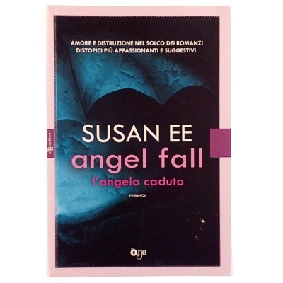 Susan Ee Angel Fall Fanucci Editore I edizione 2015