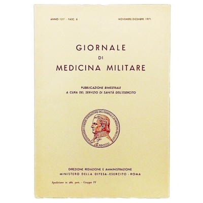 Giornale di Medicina Militare anno 121 fascicolo n 6 1971