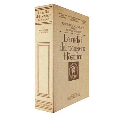 Le Radici del Pensiero Filosofico volume IX Aristotele Teoretico