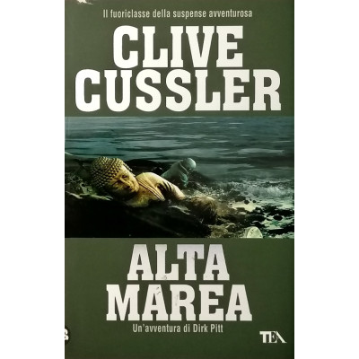 Clive Cussler Alta Marea TEA Best Seller 2011 Spedizione Gratuita
