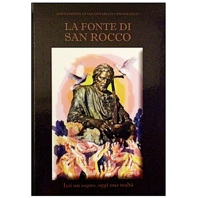 La Fonte di San Rocco Associazione di Volontariato Prometeus Palmi