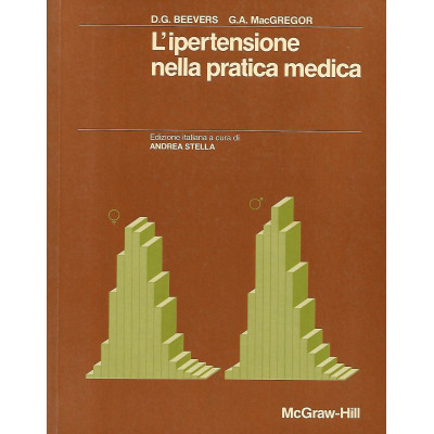 Beevers - MacGregor L'Ipertensione nella Pratica Medica McGraw Hill 1990