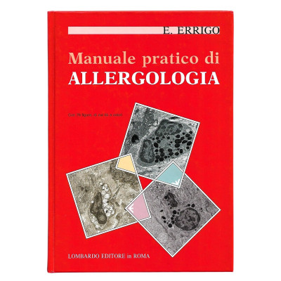 Emanuele Errigo Manuale Pratico di Allergologia Lombardo Editore 1990