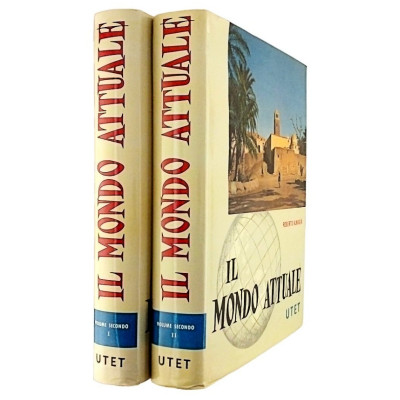 Roberto Almagià Il Mondo Attuale volume 3 parte I - II UTET 1960